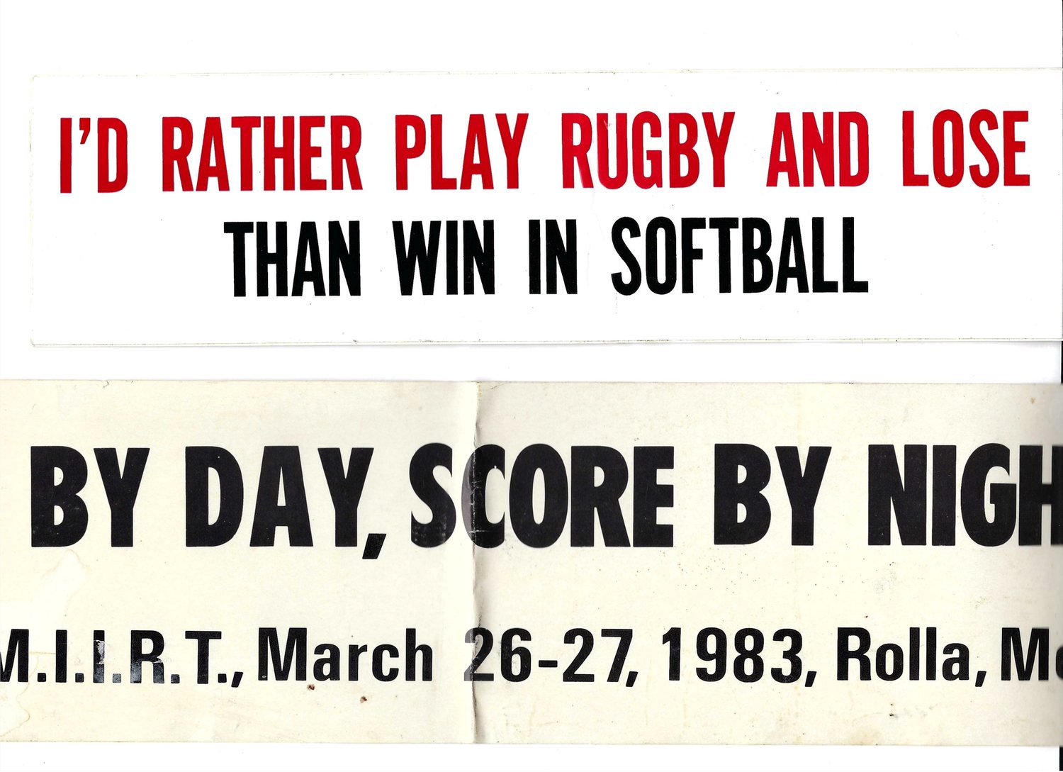 Two rugby bumper stickers: I'd rather play rugby and lose than win in softball, and a tournament sticker for Rolla, Missouri, March 26-27 1983